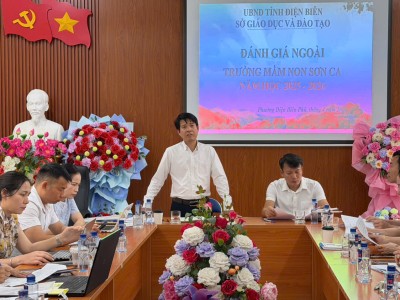 TRƯỜNG MẦM NON SƠN CA PHƯỜNG ĐIỆN BIÊN PHỦ  ĐÓN ĐOÀN ĐÁNH GIÁ NGOÀI CỦA SỞ GIÁO DỤC VÀ ĐÀO TẠO TỈNH ĐIỆN BIÊN